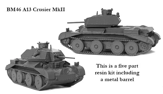 Perry Miniatures BM46 A13 Cruiser MkII maquette char résine
