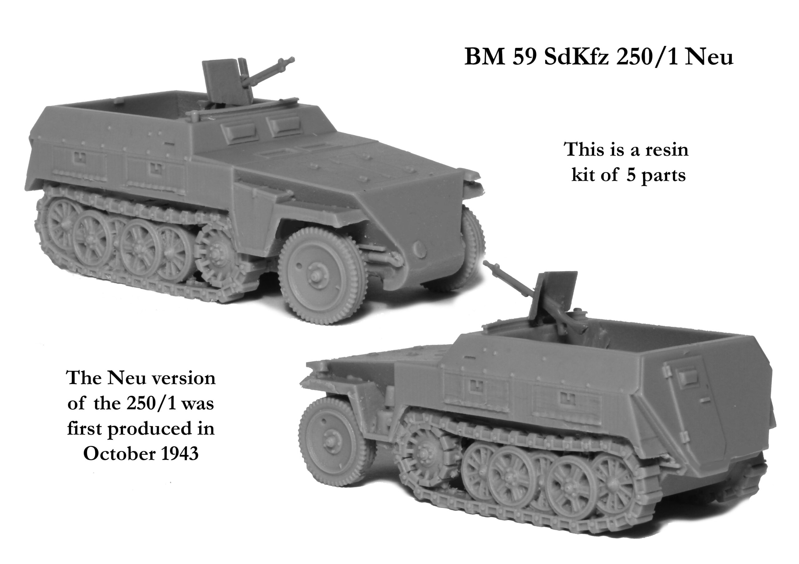 Perry BM 59 maquette SdKfz 250/1 Neu résine 28mm