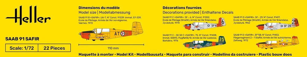 Heller The 9.99 Saab Safir 91 maquette avion 1/72 hélice